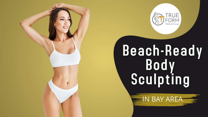 beach ready body sculpting in Fremont