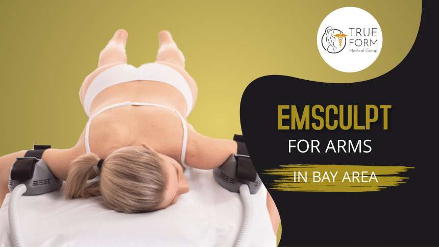 emsculpt for arms in Fremont